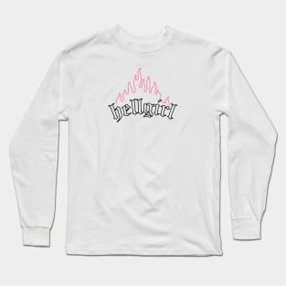 Hellgirl Aesthetic Goth Grl Grunge Design (Pink Flames & Black Text) Long Sleeve T-Shirt